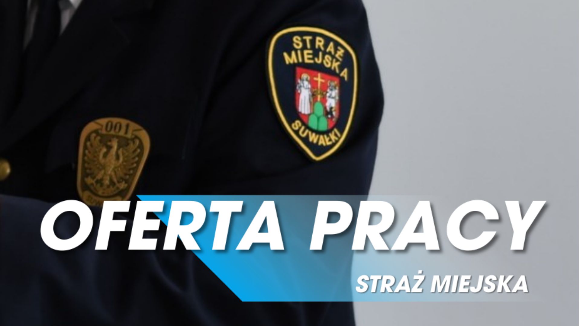 Straż Miejska w Suwałkach ogłosiła nabór na stanowiska aplikantów