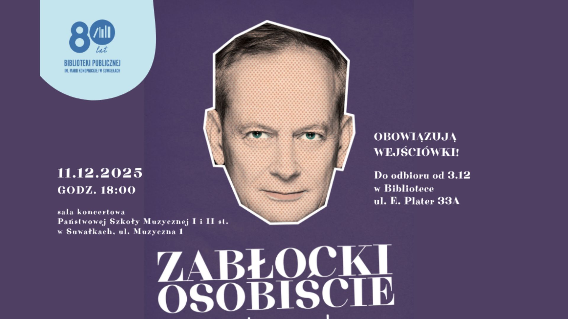 Suwalska Biblioteka zaprasza na koncert w ramach obchodów 80-lecia